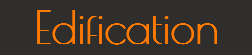 Edification